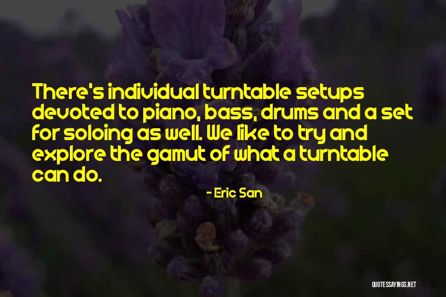 Soloing Quotes By Eric San Soloing Quotes By Eric San