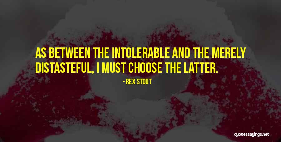 Solome Show Quotes By Rex Stout Solome Show Quotes By Rex Stout
