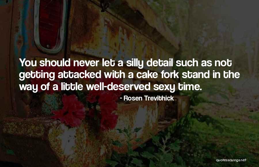 Solomeya Quotes By Rosen Trevithick Solomeya Quotes By Rosen Trevithick