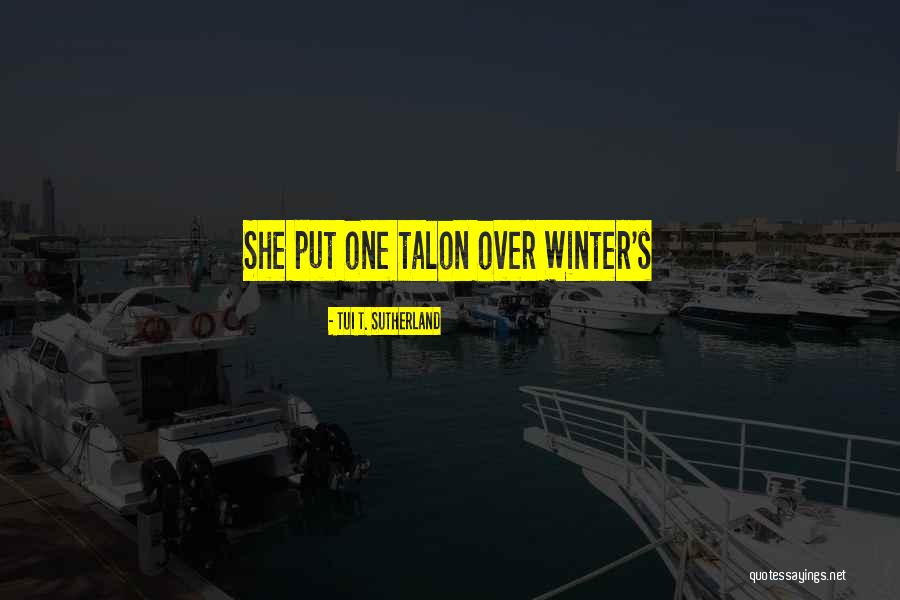 Solomia The Voice Quotes By Tui T. Sutherland Solomia The Voice Quotes By Tui T. Sutherland