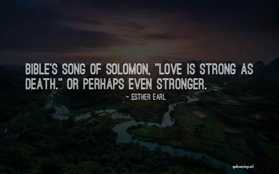 Solomon Bible Quotes By Esther Earl Solomon Bible Quotes By Esther Earl