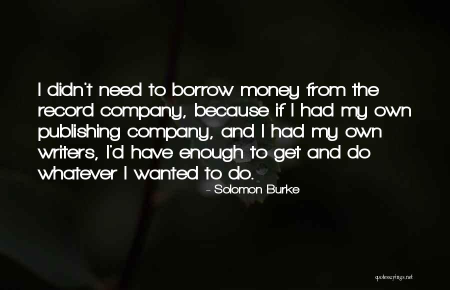 Solomon Burke Quotes 1982561 Solomon Burke Quotes 1982561