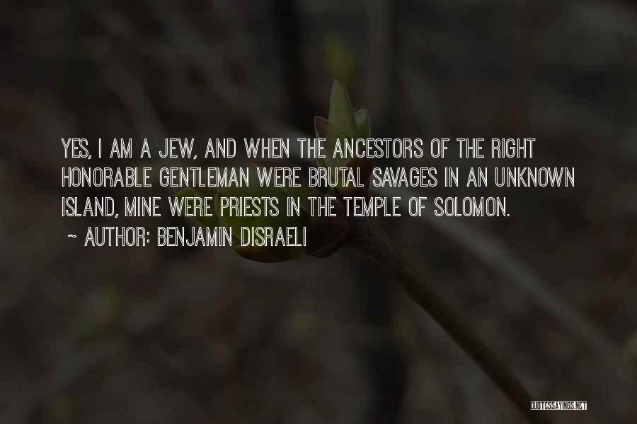 Solomon Islands Quotes By Benjamin Disraeli
