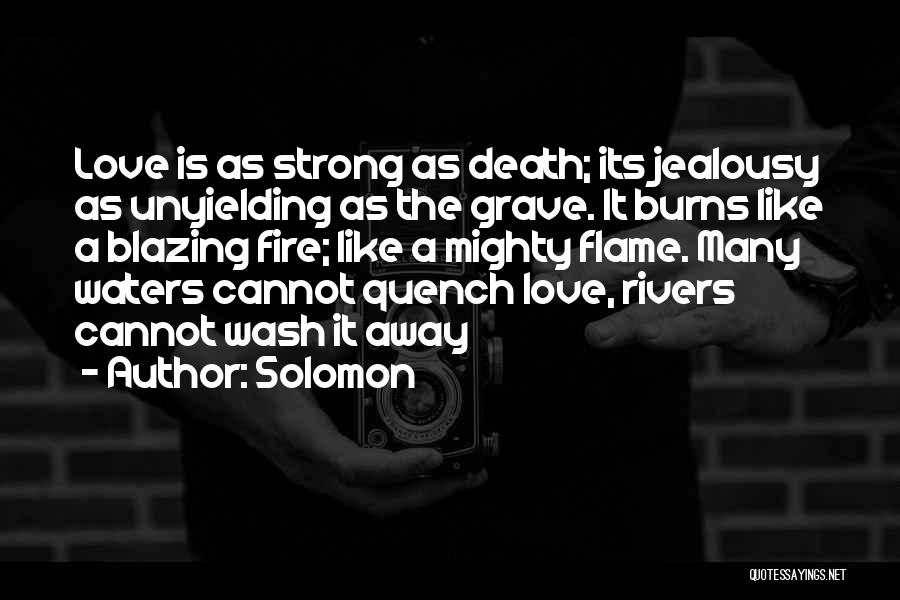 Solomon Love Quotes By Solomon