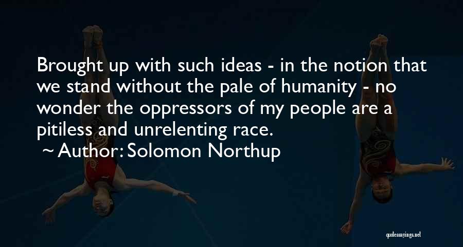 Solomon Northup Quotes 2146726