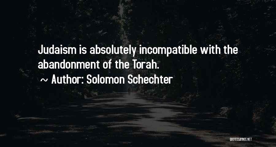 Solomon Schechter Quotes 1575219
