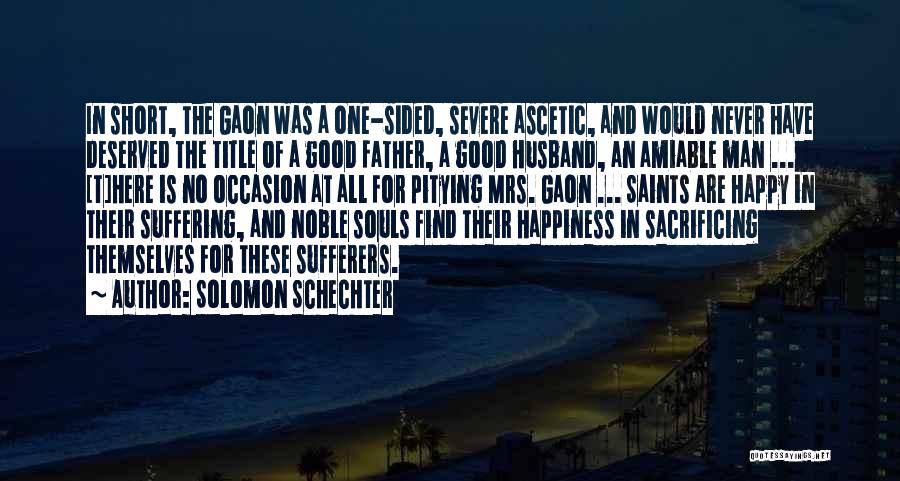 Solomon Schechter Quotes 1967363