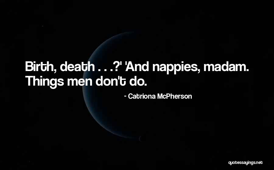Solomonology Quotes Quotes By Catriona McPherson Solomonology Quotes Quotes By Catriona McPherson