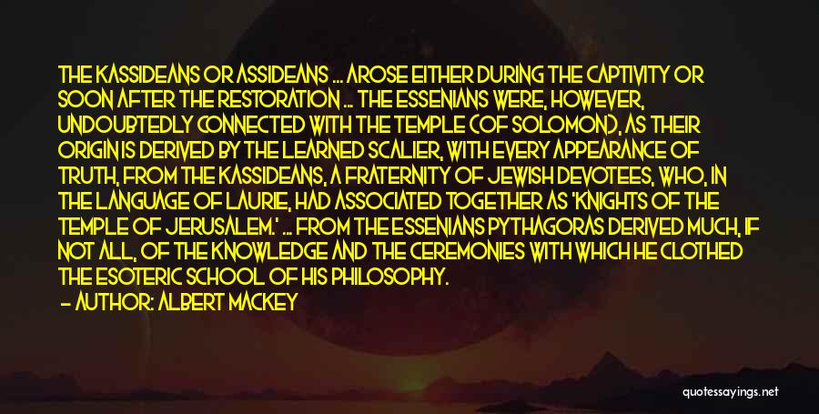 Solomon's Temple Quotes By Albert Mackey