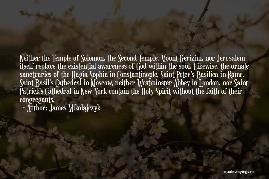 Solomon's Temple Quotes By James Mikolajczyk