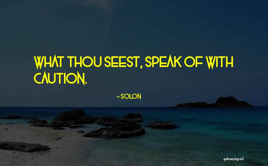 Solon Quotes 661599 Solon Quotes 661599
