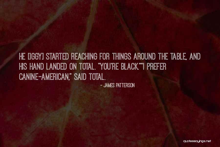 Solorio Academy Quotes By James Patterson Solorio Academy Quotes By James Patterson