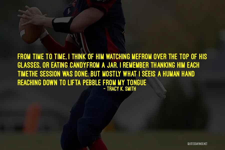 Solovar Quotes By Tracy K. Smith Solovar Quotes By Tracy K. Smith