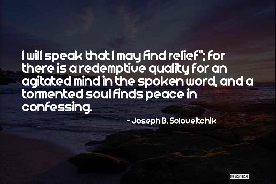 Soloveitchik Quotes By Joseph B. Soloveitchik Soloveitchik Quotes By Joseph B. Soloveitchik
