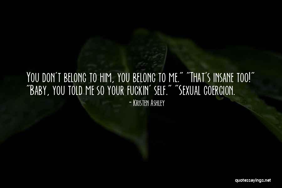 Soloveva Tatiana Quotes By Kristen Ashley Soloveva Tatiana Quotes By Kristen Ashley
