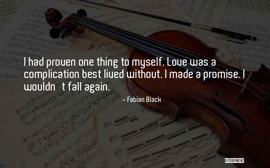 Solovey Conference Quotes By Fabian Black Solovey Conference Quotes By Fabian Black