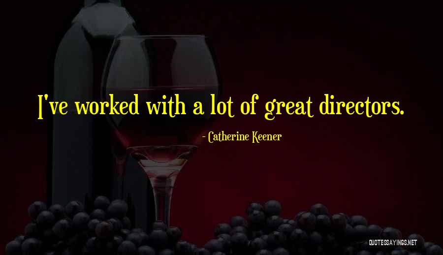 Soltaron A 14 Quotes By Catherine Keener