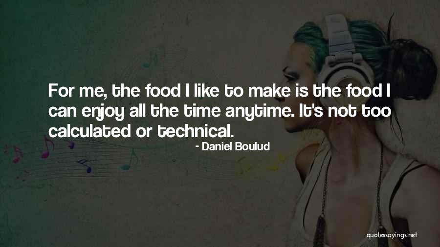 Solteria Quotes By Daniel Boulud Solteria Quotes By Daniel Boulud