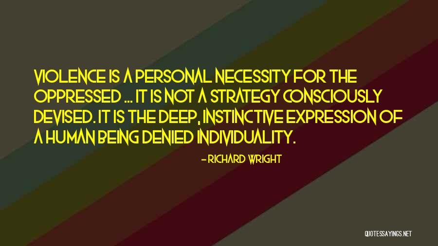 Soltero En Casa Quotes By Richard Wright Soltero En Casa Quotes By Richard Wright