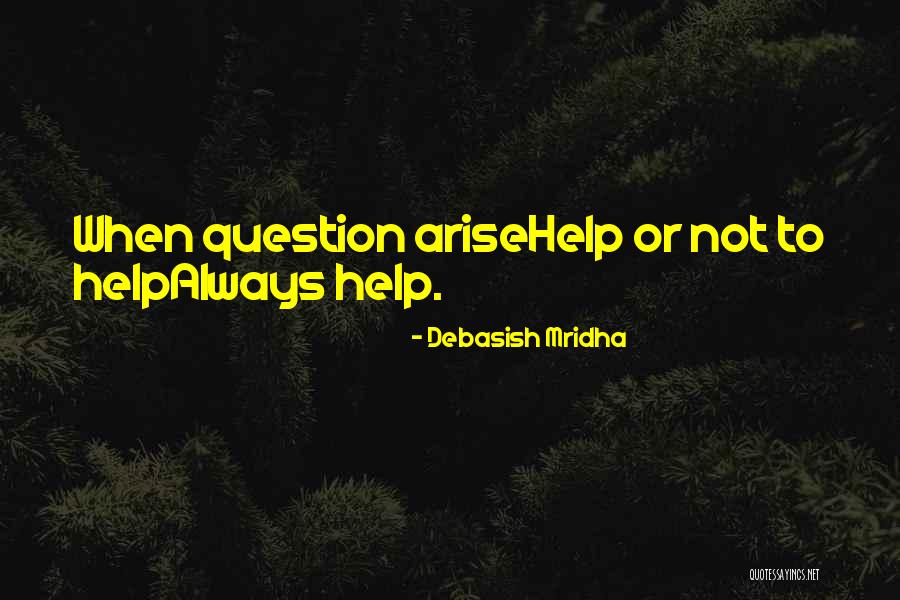 Soltours Quotes By Debasish Mridha Soltours Quotes By Debasish Mridha