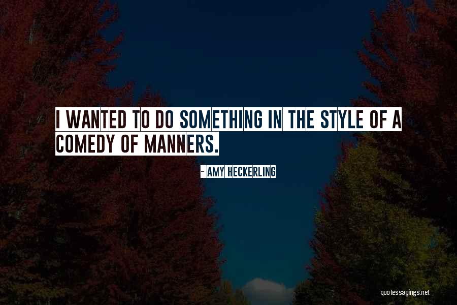 Soltura Significado Quotes By Amy Heckerling Soltura Significado Quotes By Amy Heckerling