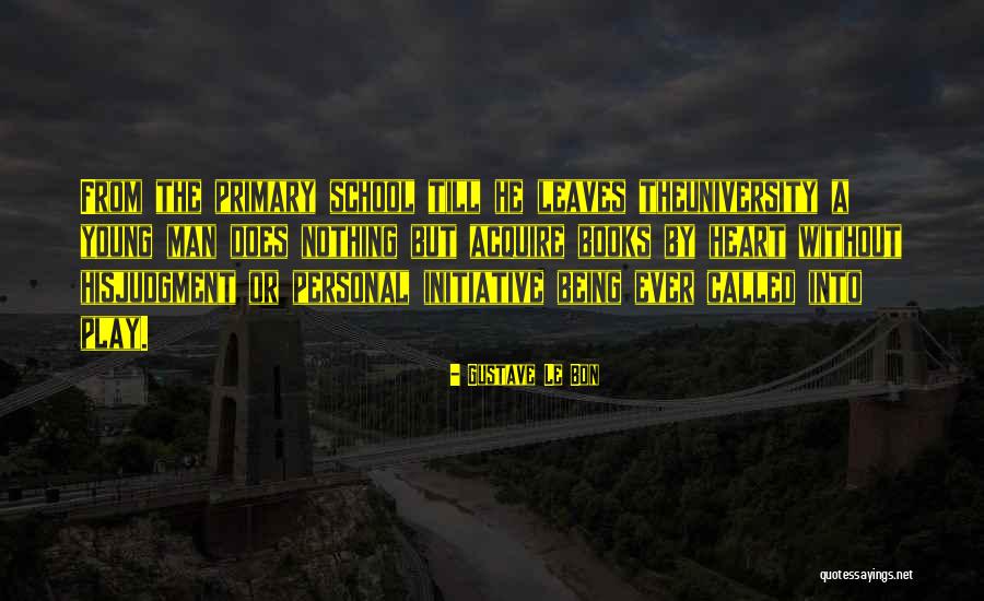 Soltysik Pilkarz Quotes By Gustave Le Bon Soltysik Pilkarz Quotes By Gustave Le Bon