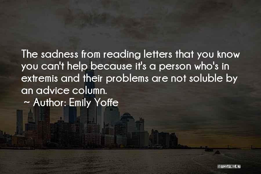 Soluble Quotes By Emily Yoffe