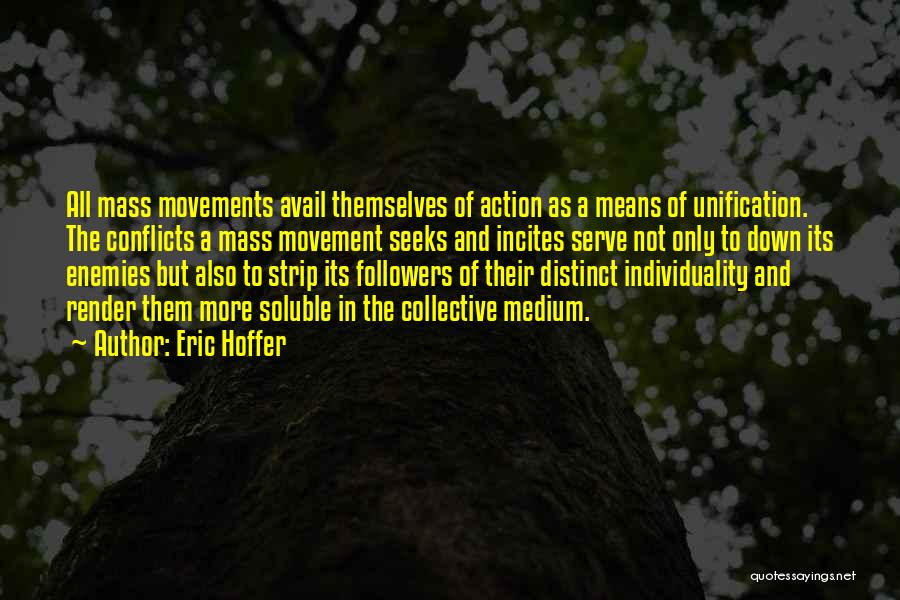Soluble Quotes By Eric Hoffer