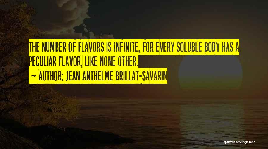 Soluble Quotes By Jean Anthelme Brillat-Savarin