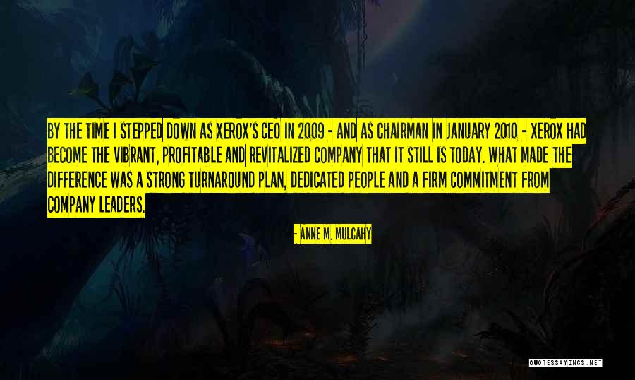 Solumn Quotes By Anne M. Mulcahy Solumn Quotes By Anne M. Mulcahy