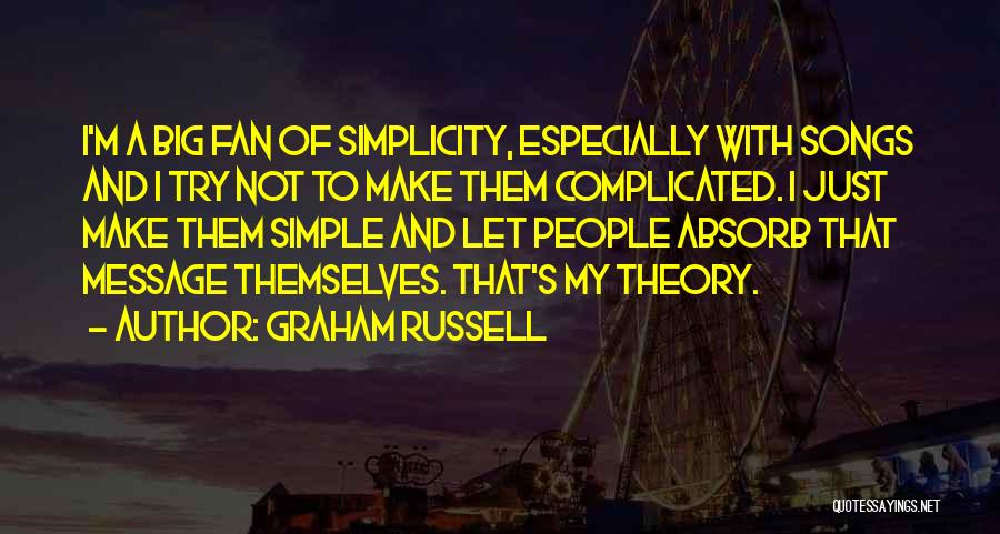 Solution Focused Approach Quotes By Graham Russell