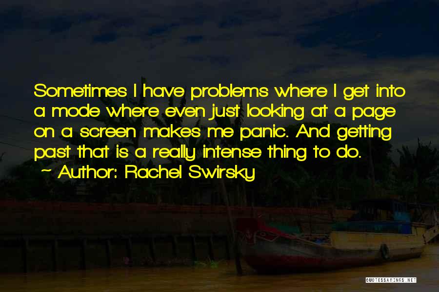 Solution Focused Approach Quotes By Rachel Swirsky