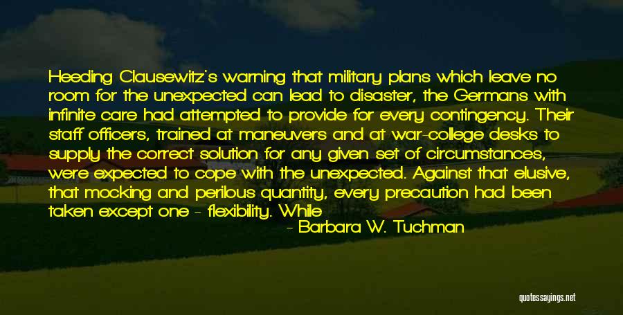 Solution In Every Circumstances Quotes By Barbara W. Tuchman Solution In Every Circumstances Quotes By Barbara W. Tuchman