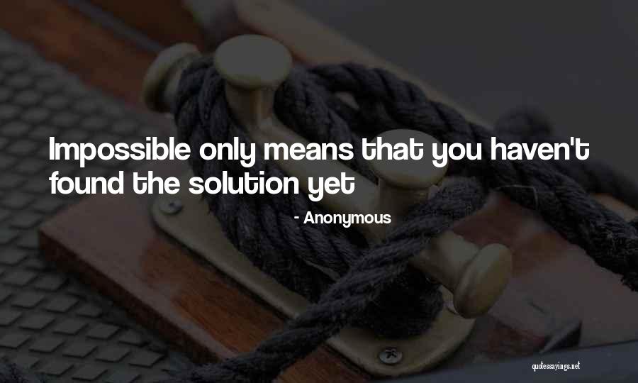 Solution Quotes Quotes By Anonymous Solution Quotes Quotes By Anonymous