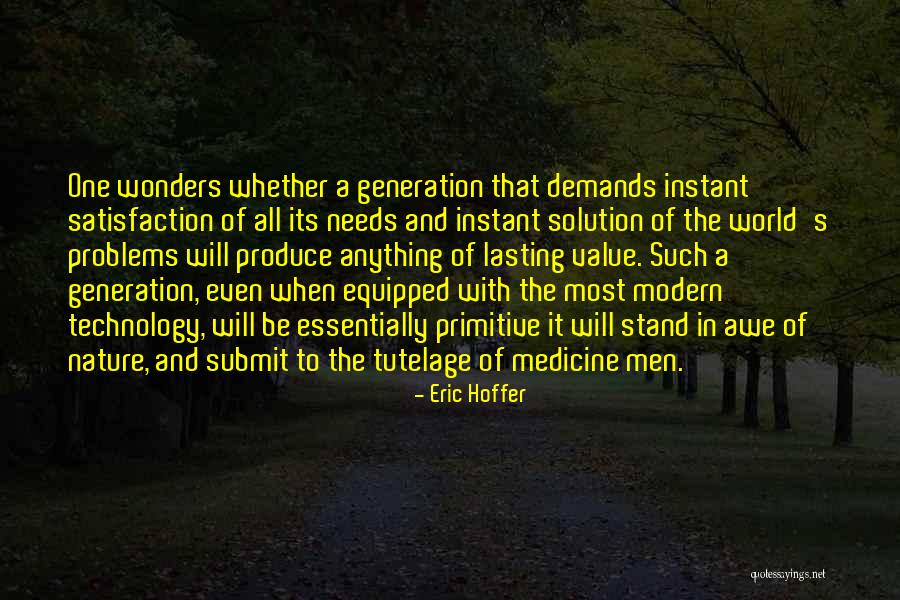 Solution To All Problems Quotes By Eric Hoffer Solution To All Problems Quotes By Eric Hoffer