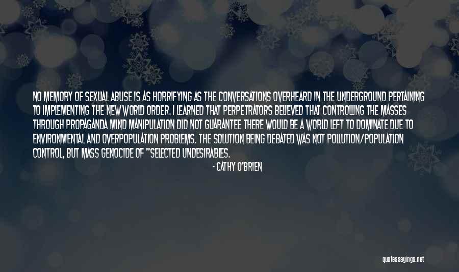 Solution To Pollution Quotes By Cathy O'Brien Solution To Pollution Quotes By Cathy O'Brien