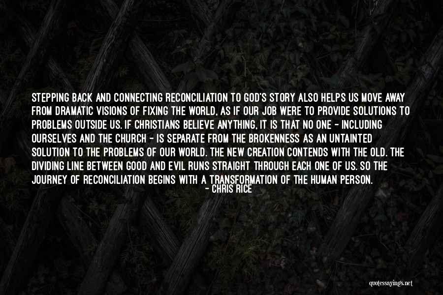 Solution To Problems Quotes By Chris Rice Solution To Problems Quotes By Chris Rice