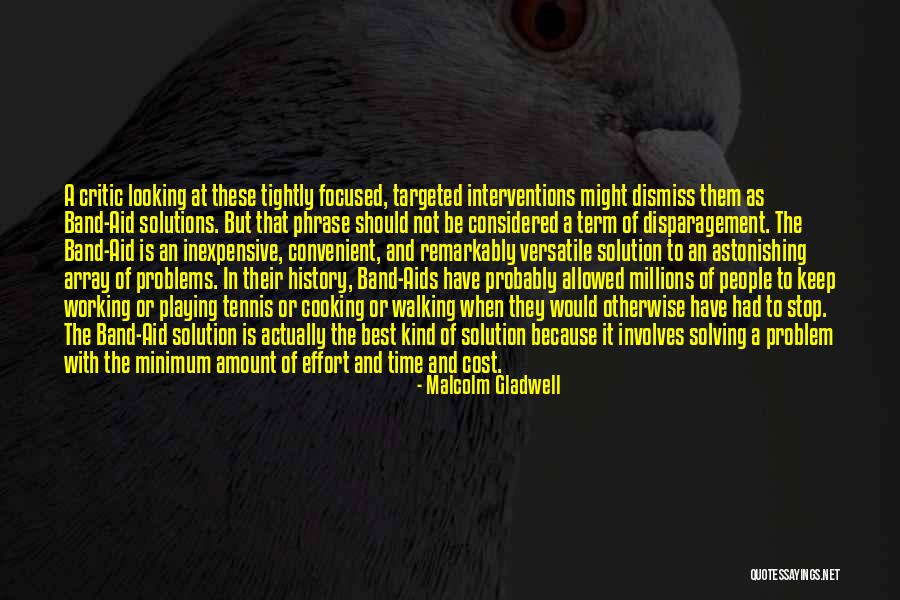 Solution To Problems To Problems Quotes By Malcolm Gladwell Solution To Problems To Problems Quotes By Malcolm Gladwell