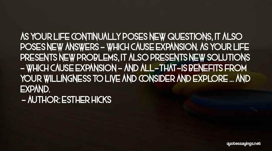 Solutions And Problems Quotes By Esther Hicks