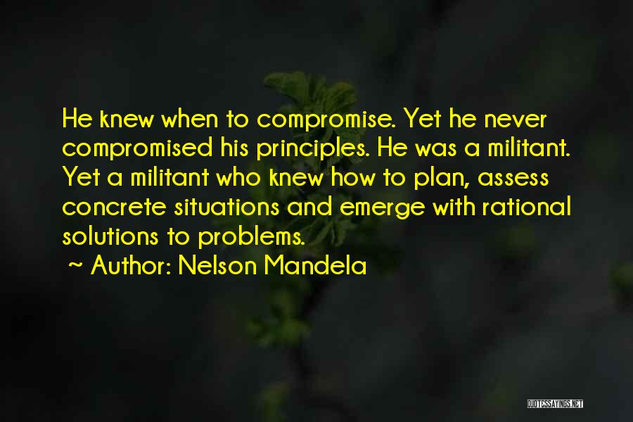 Solutions And Problems Quotes By Nelson Mandela