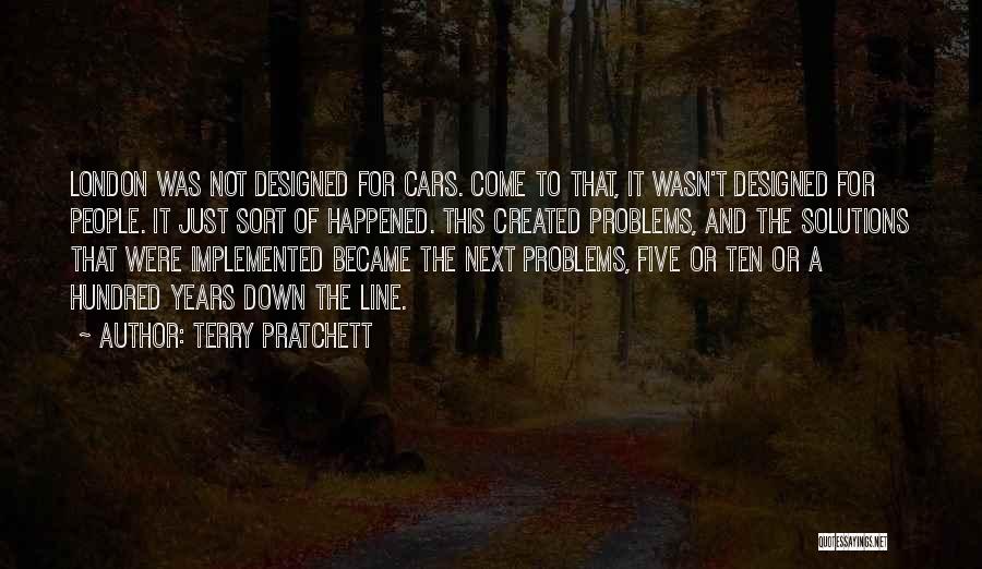 Solutions Not Problems Quotes By Terry Pratchett