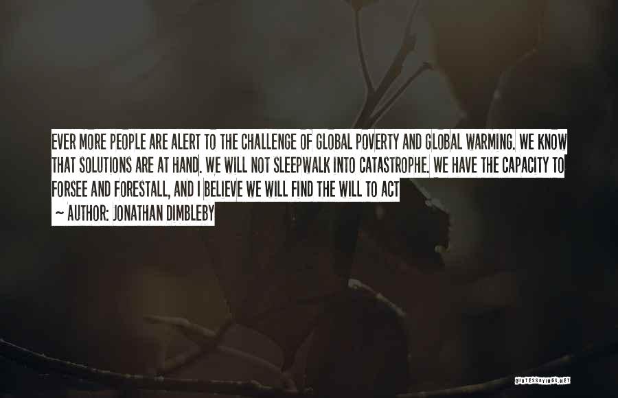 Solutions To Poverty Quotes By Jonathan Dimbleby