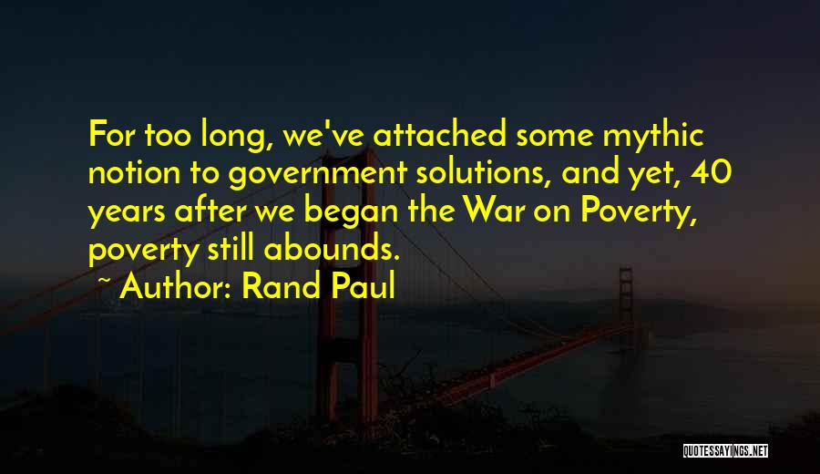 Solutions To Poverty Quotes By Rand Paul