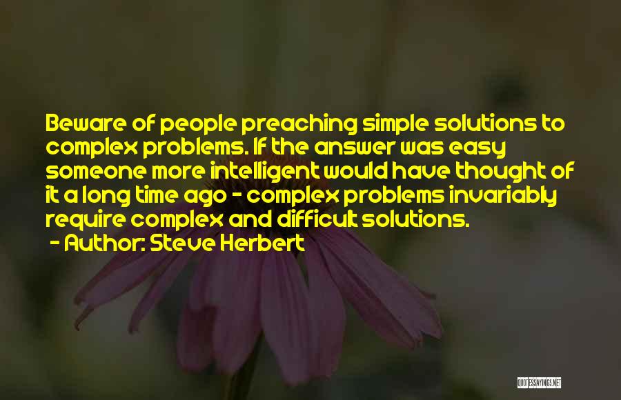 Solutions To Problems Quotes By Steve Herbert