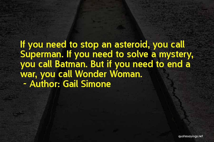 Solve A Mystery Quotes By Gail Simone