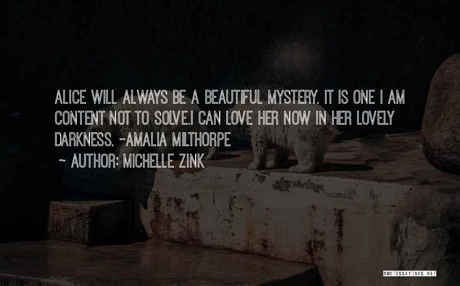 Solve A Mystery Quotes By Michelle Zink
