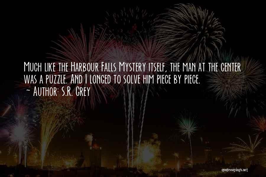 Solve A Mystery Quotes By S.R. Grey