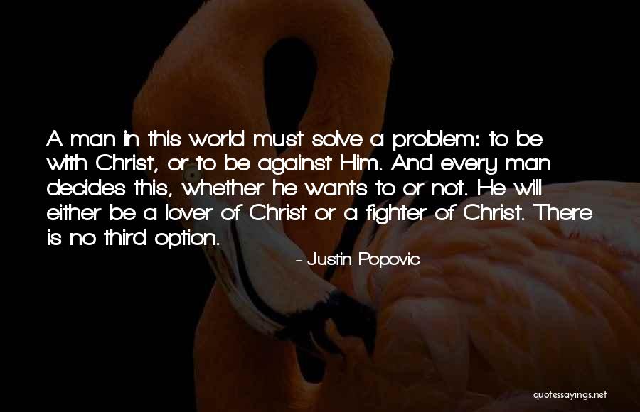 Solve A Problem Quotes By Justin Popovic Solve A Problem Quotes By Justin Popovic