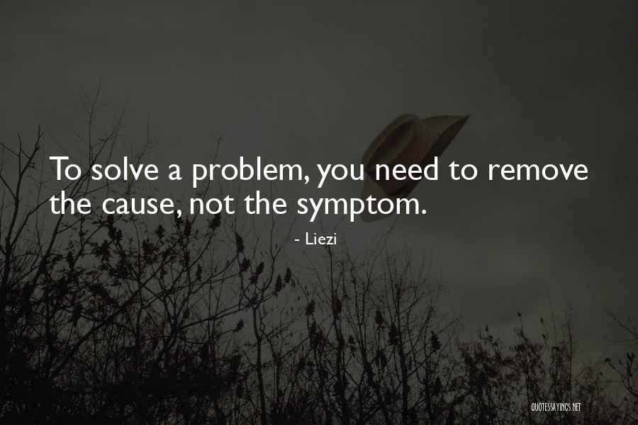Solve A Problem Quotes By Liezi Solve A Problem Quotes By Liezi