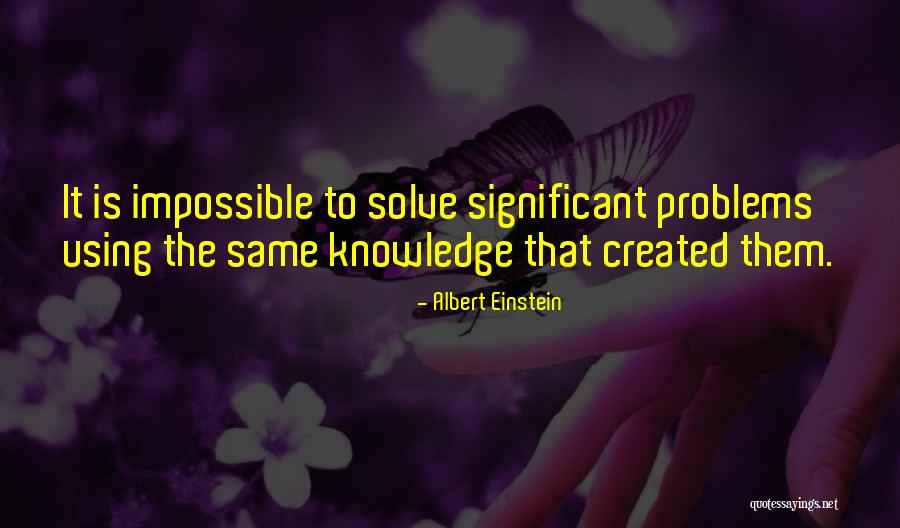 Solve Problem Quotes By Albert Einstein Solve Problem Quotes By Albert Einstein